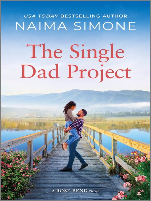 Title details for The Single Dad Project by Naima Simone - Available